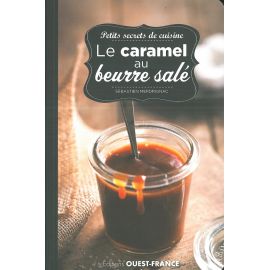 PETITS SECRETS DE CUISINE - CARAMEL AU BEURRE SALÉ