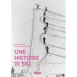 UNE HISTOIRE DU SKI