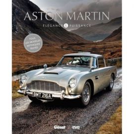 ASTON MARTIN ÉLÉGANCE & PUISSANCE