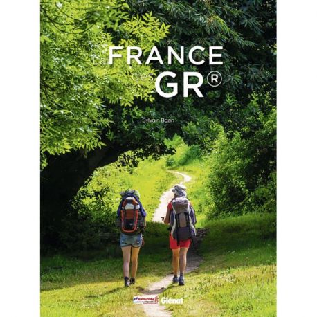 LA FRANCE DES GR