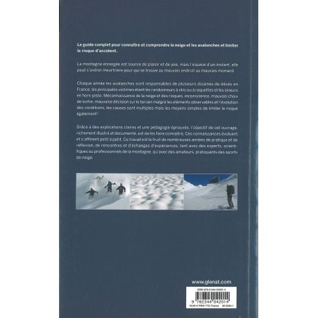 NEIGE ET AVALANCHES - CONNAITRE ET COMPRENDRE POUR LIMITER  LE RISQUE