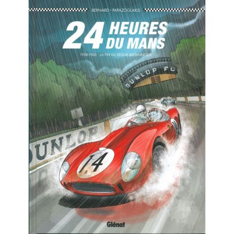 24 HEURES DU MANS - 1958-1960 LA FIN DU REGNE BRITANNIQUE