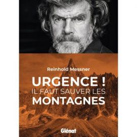 URGENCE ! IL FAUT SAUVER LES MONTAGNES