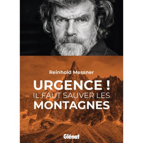 URGENCE ! IL FAUT SAUVER LES MONTAGNES