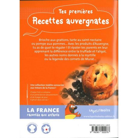 TES PREMIERES RECETTES AUVERGNATES L AUVERGNE