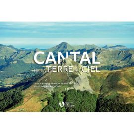CANTAL DE LA TERRE AU CIEL