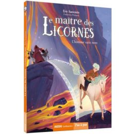 LE MAITRE DES LICORNES - TOME 3 L'HOMME SANS NOM