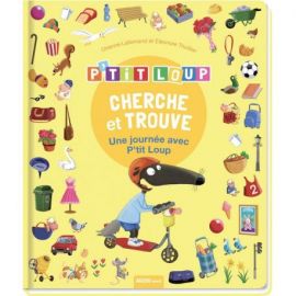 P'TIT LOUP - CHERCHE ET TROUVE UNE JOURNEE AVEC P'TIT LOUP