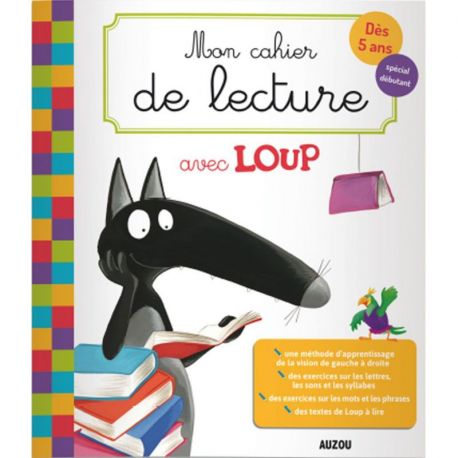 MON CAHIER DE LECTURE AVEC LOUP