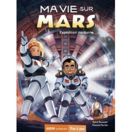 MA VIE SUR MARS - TOME3 EXPEDITION STONY