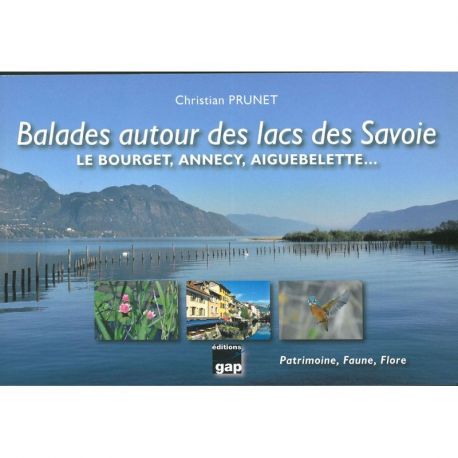 BALADES AUTOUR DES LACS DES SAVOIE