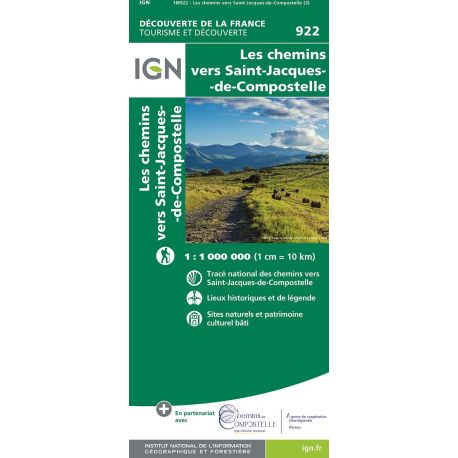 922 - LES CHEMINS DE SAINT JACQUES DE COMPOSTELLE
