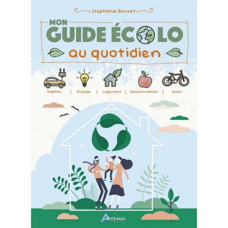 GUIDE ECOLO AU QUOTIDIEN