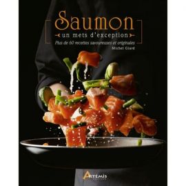 SAUMON - UN METS D'EXCEPTION