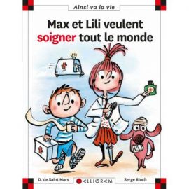N°124 MAX ET LILI VEULENT SOIGNER TOUT LE MONDE