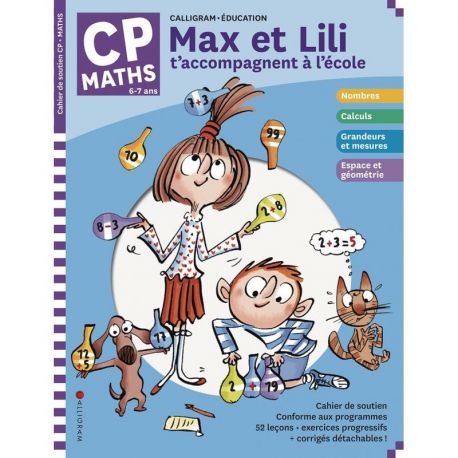 MAX ET LILI T'ACCOMPAGNENT EN CP MATIERE : MATHS