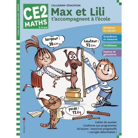 MAX ET LILI T'ACCOMPAGNENT EN CE2 MATIERE : MATHS