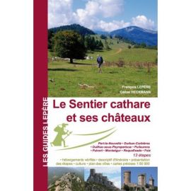 LE SENTIER CATHARE ET SES CHATEAUX