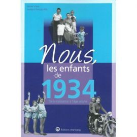 NOUS, LES ENFANTS DE 1934
