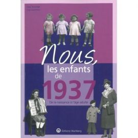 NOUS, LES ENFANTS DE 1937