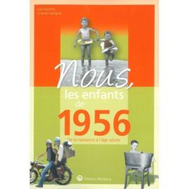 NOUS, LES ENFANTS DE 1956