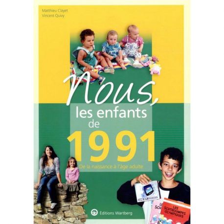 NOUS, LES ENFANTS DE 1991