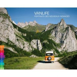 VANLIFE - PORTRAITS DES NOUVEAUX NOMADES