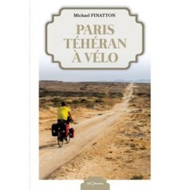 PARIS TEHERAN A VELO