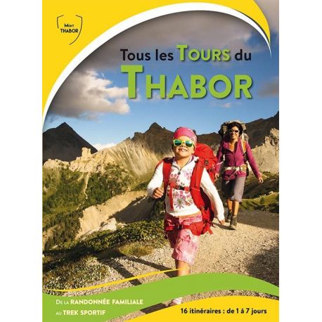 TOUS LES TOURS DU THABOR