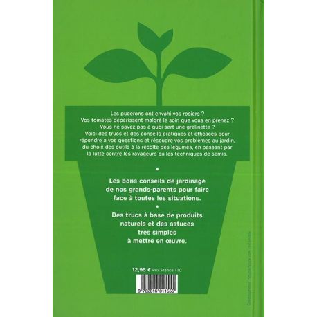 500 TRUCS ET ASTUCES POUR TOUT REUSSIR AU JARDIN
