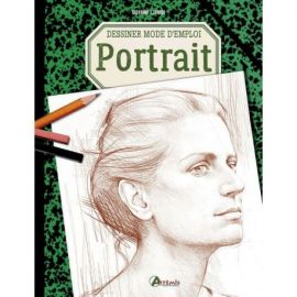 PORTRAIT DESSIN - ART ET TECHNIQUES