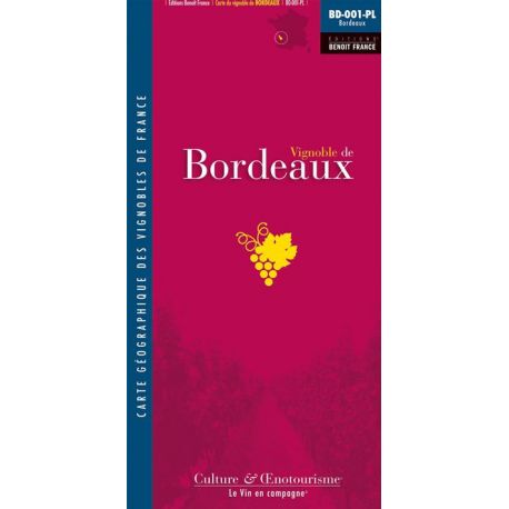 VIGNOBLE DE BORDEAUX CARTE PLIEE