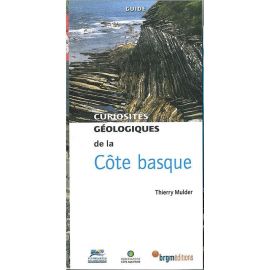 LA COTE BASQUE CURIOSITES GEOLOGIQUES