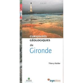 GIRONDE CURIOSITES GEOLOGIQUES