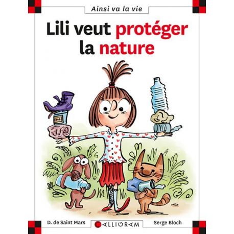 N°23 LILI VEUT PROTEGER LA NATURE