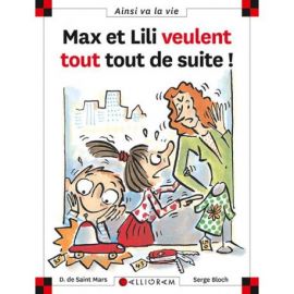 N°53 MAX ET LILI VEULENT TOUT TOUT DE SUITE