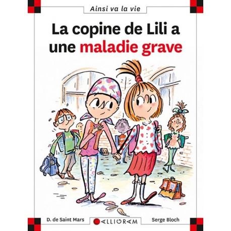 N°66 LA COPINE DE LILI A UNE MALADIE GRAVE