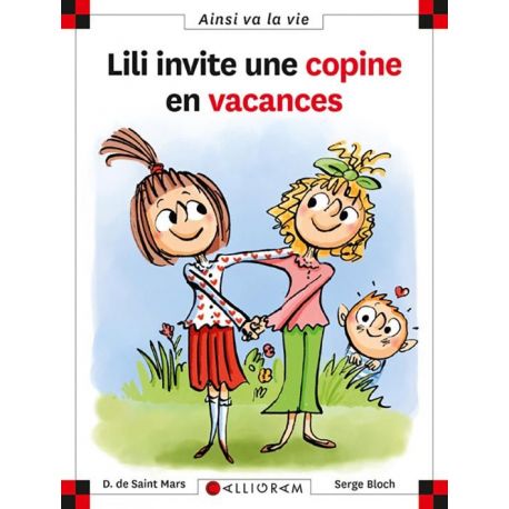 N°105 LILI INVITE SA COPINE EN VACANCES