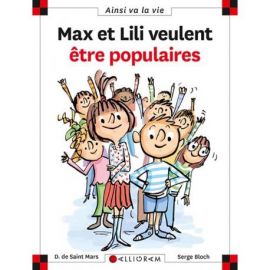 N°106 MAX ET LILI VEULENT ETRE POPULAIRES