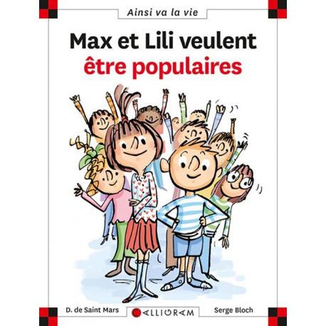 N°106 MAX ET LILI VEULENT ETRE POPULAIRES