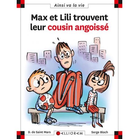 N°107 MAX ET LILI TROUVENT LEUR COUSIN ANGOISSE