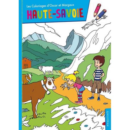 HAUTE SAVOIE - COLORIAGE OSCAR ET MARGAUX