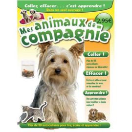 MES ANIMAUX DE COMPAGNIE 80 AUTOCOLLANTS PR APPRENDRE