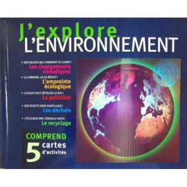 J'EXPLORE L'ENVIRONNEMENT