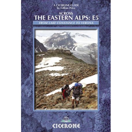 ACROSS THE EASTERN ALPS / THE E5