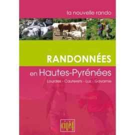 LOURDES A CAUTERETS & GAVARNIE HAUTES PYRENEES