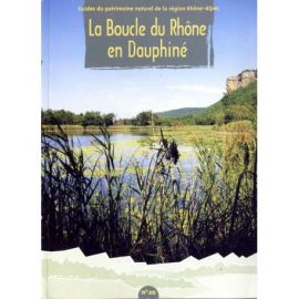 N°20 LA BOUCLE DU RHONE EN DAUPHINE