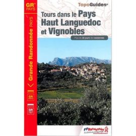GRP/GR787 TOURS DANS LE PAYS HAUT-LANGUEDOC ET VIGNOBLES 3400