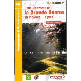 DANS LES TRACES DE LA GUERRE EN PICARDIE RE15
