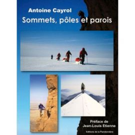 SOMMETS, POLES ET PAROIS